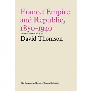France: Empire and Republic, 1850