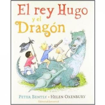El Rey Hugo Y El Dragón