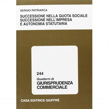 Successione nella quota sociale successione nell'impresa