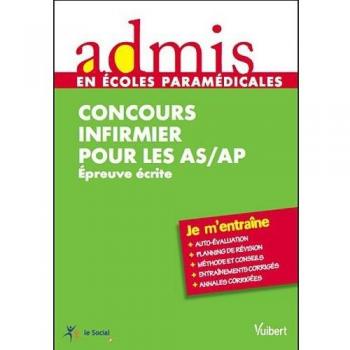 Isabelle Bisutti Concours Infirmier Pour Les As-Ap : Entrée En Ifsi Epreuve Écrite