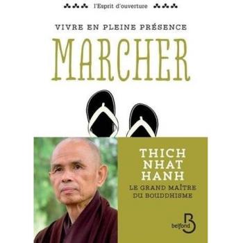 Vivre en pleine conscience : marcher