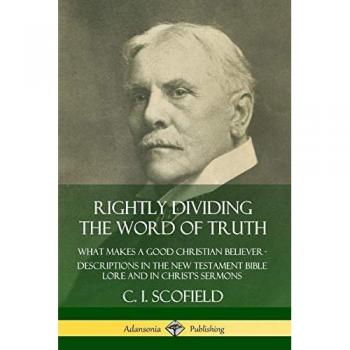 Rightly Dividing the Word of Truth
