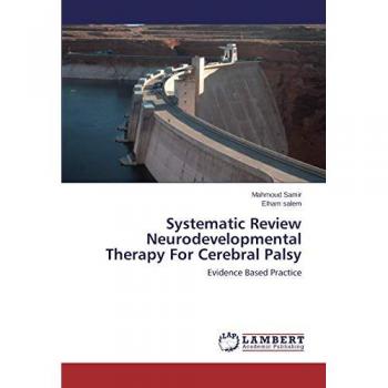 Systematic Review Neurodevelopmental Therapy For Cerebral Palsy: Evidence Based Practice