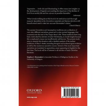 Ancient Traditions of the Virgin Mary's Dormition and Assumption, Oxford Early Christian Studies