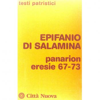 Panarion. Eresie 67-73
