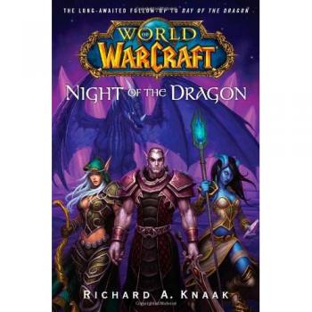 World of Warcraft : Night of the Dragon