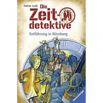 Die Zeitdetektive 29: Entführung in Nürnberg