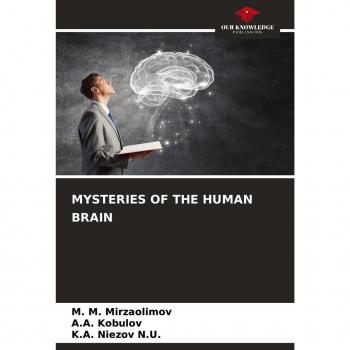 Mirzaolimov, M. M.: MYSTERIES OF THE HUMAN BRAIN