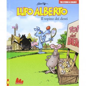Lupo Alberto. Tre storie a colori. Il topino dei denti. Vol. 7