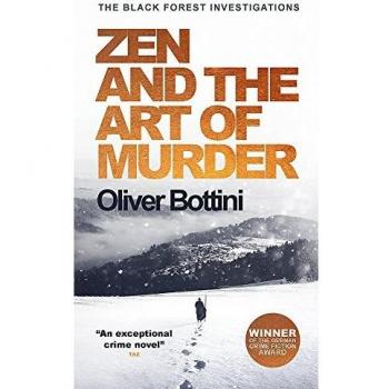 Zen and the Art of Murder: A Black Forest Investigation I