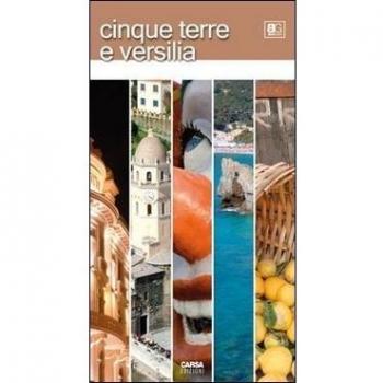 Cinque Terre e Versilia