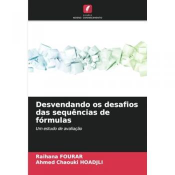 Fourar, Raihana: Desvendando os desafios das sequências de fórmulas