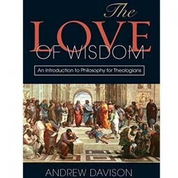 The Love of Wisdom: An Introduction to Philosophy for Theologians
