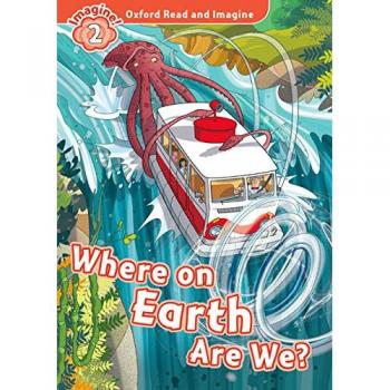 Oxford Read and Imagine 2. Where on Earth Are We MP3 Pack