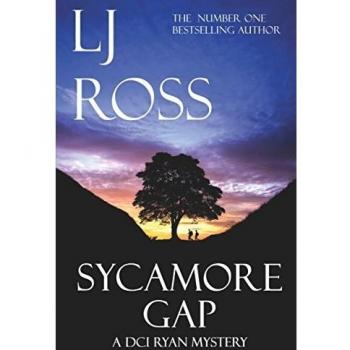 Sycamore Gap: A DCI Ryan Mystery (The DCI Ryan Mysteries, Band 2