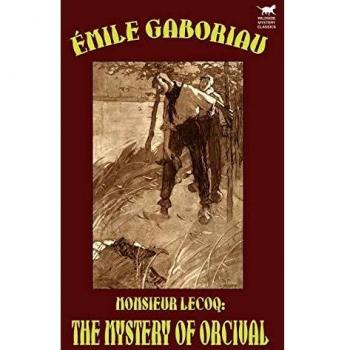 Monsieur Lecoq: The Mystery of Orcival