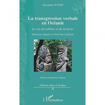 La transgression verbale en Océanie: Le cas du tahitien et du nengone