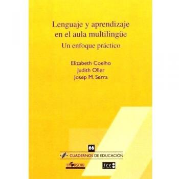 Lenguaje y aprendizaje en el aula multilingüe