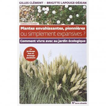 Plantes envahissantes, pionnières ou simplement expansives ?