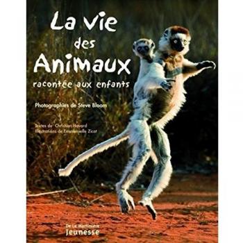 La vie des animaux racontée aux enfants