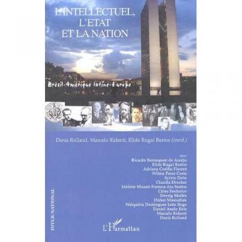 L'intellectuel, l'Etat et la nation