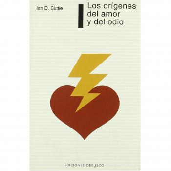 Los orígenes del amor y del odio