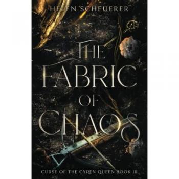 Scheuerer, Helen: The Fabric of Chaos