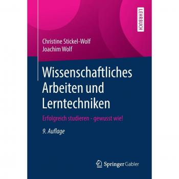 Wissenschaftliches Arbeiten und Lerntechniken: Erfolgreich studieren