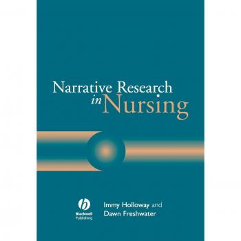 Holloway Narrative Research Nursing Paperback Book