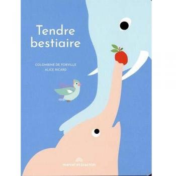 Tendre bestiaire (ne)