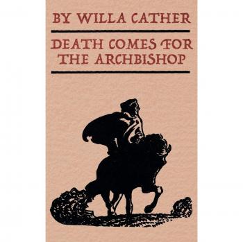 Death Comes for the Archbishop
