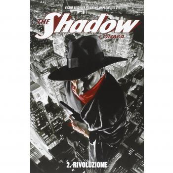 Rivoluzione. The Shadow. L'ombra