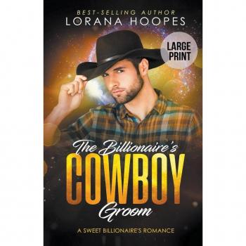 The Billionaire's Cowboy Groom (Large Print Edition)