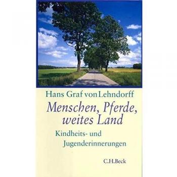 Menschen, Pferde, weites Land: Kindheits