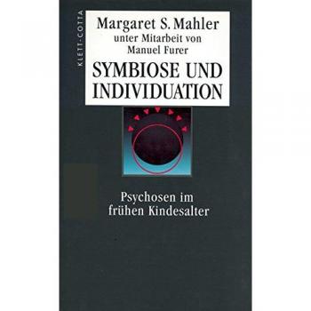 Margaret Mahler, Symbiose und Individuation, Psychosen im frühen Kindesalter