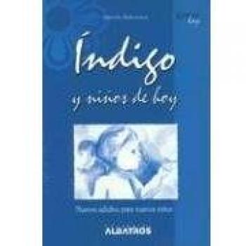 Indigo y niños de hoy