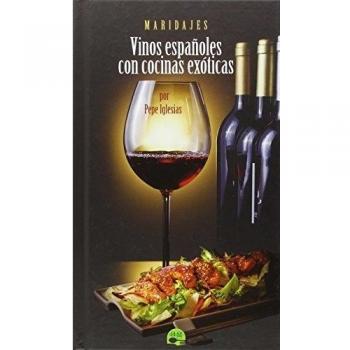Vinos Españoles Con Cocinas Exóticas