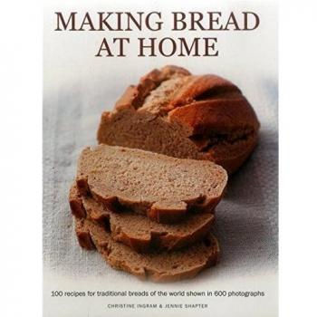 Making Bread at Home by Ingram Christine