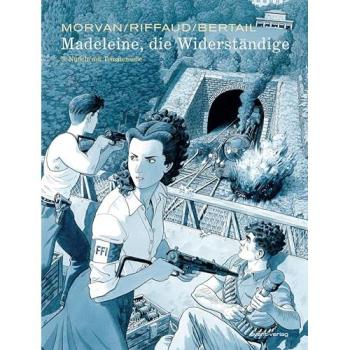 Madeleine, die Widerständige, Belletristik von Madeleine Riffaud, Dominique Bertail, Christoph Haas, Jean-David Morvan