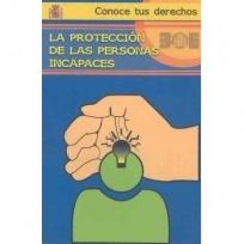 Proteccion de las personas incapaces la