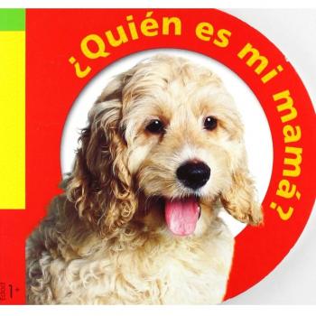 ¿QUIEN ES MI MAMÁ?