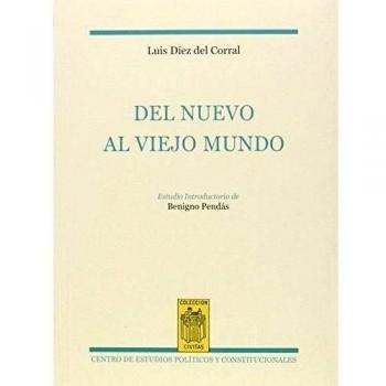Del Nuevo Al Viejo Mundo