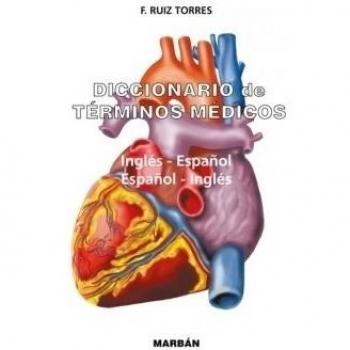 Diccionario de términos médicos (inglés-español / español-inglés).