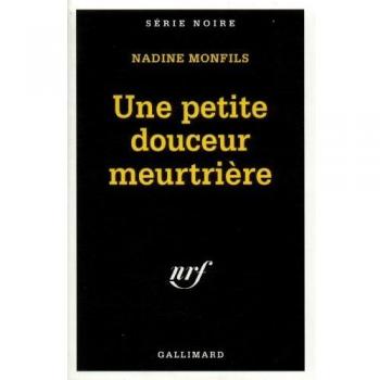 Petite Douceur Meurtrie (Serie Noire 1)