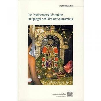 Die Tradition des Pancaratra im Spiegel der Paramesvarasamhita