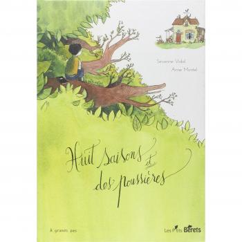 Huit saisons et des poussières