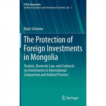The Protection of Foreign Investments in Mongolia