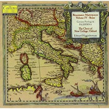 1998 Collins Classical Release: Gioianni Pierluigi da Paleistrina, Renaissance Masterpieces IV
