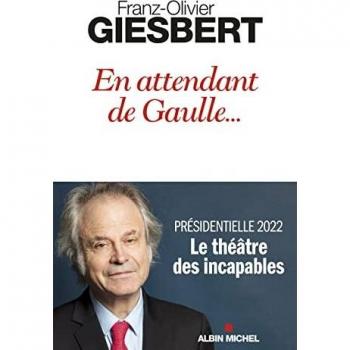 En attendant de Gaulle...