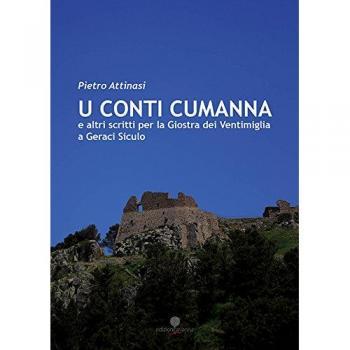 Conti Cumanna e altri scritti per la Giostra dei Ventimiglia di Geraci Siculo
